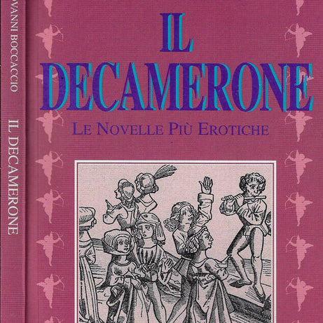 Il Decamerone - Le novelle più erotiche