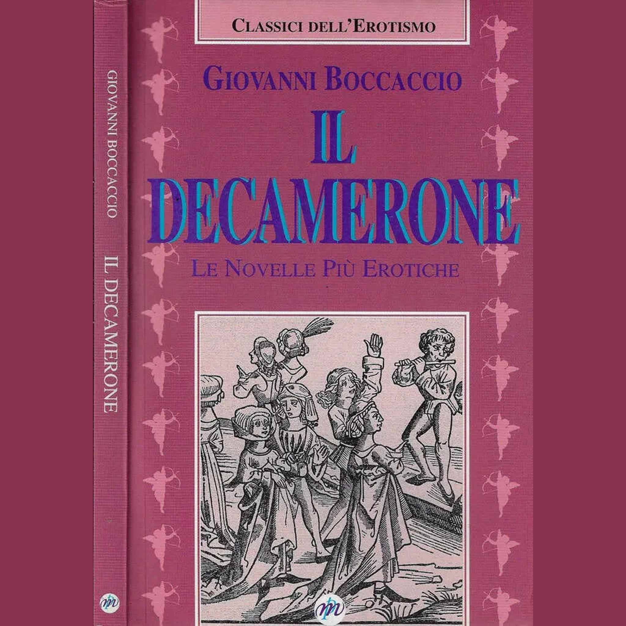 Il Decamerone - Le novelle più erotiche