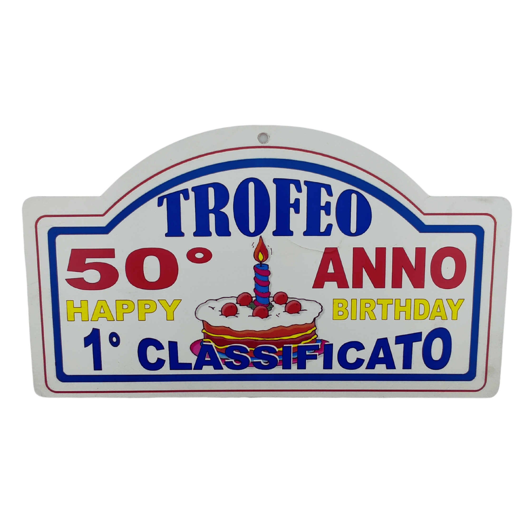 Trofeo 50esimo anno Happy Birthday - Primo classificato