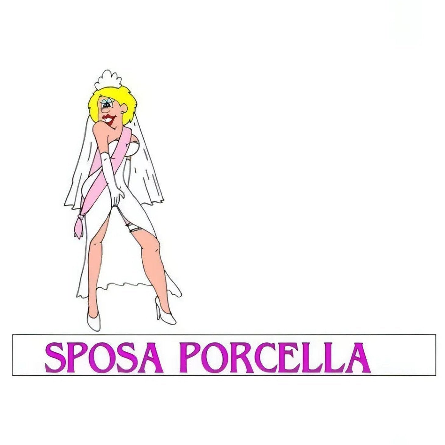 Fascia “Sposa porcella” Sessopergioco